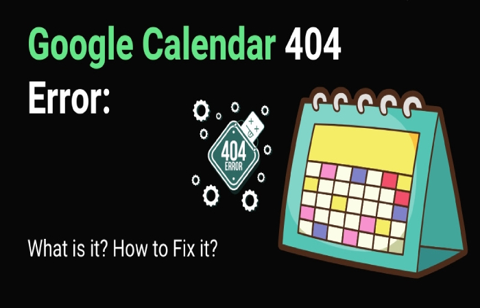google calendar error 404