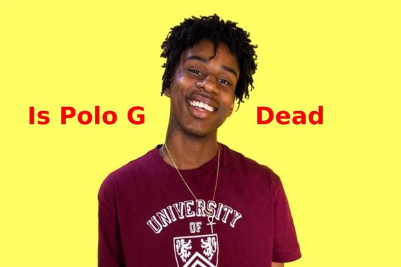 Is Polo G Dead