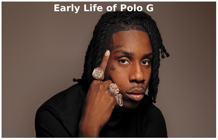 Early Life of Polo G