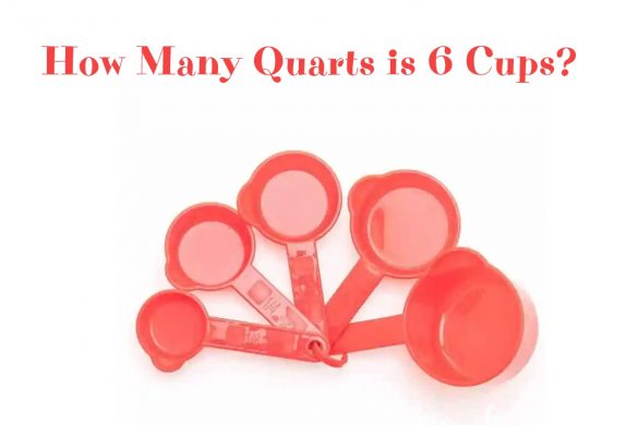 How Many Quarts is 6 Cups