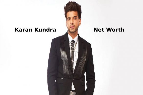 Karan Kundra Net Worth