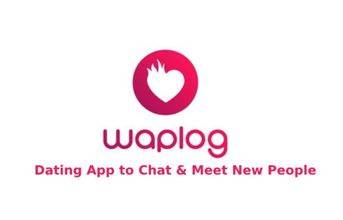 Waplog – Dating App to Chat & Meet New People