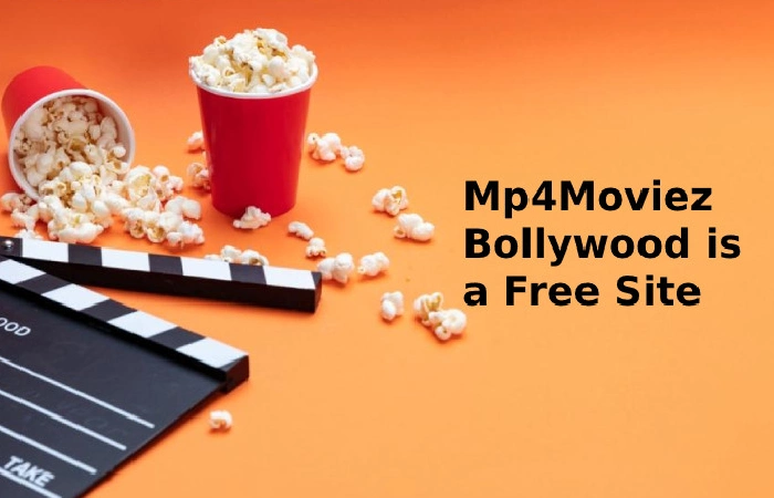Mp4Moviez Bollywood is a Free Site: How to Use it?