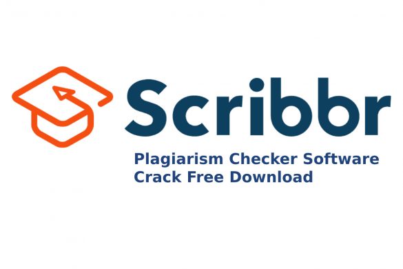 Scribbr Plagiarism Checker Software Crack Free Download