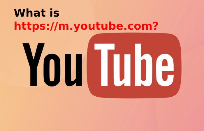 What is https://m.youtube.com?