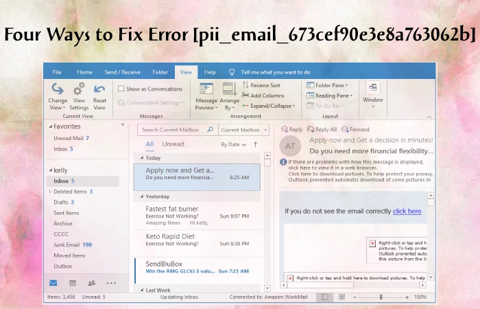 How to Resolve [pii_email_673cef90e3e8a763062b] Error In Easy Steps