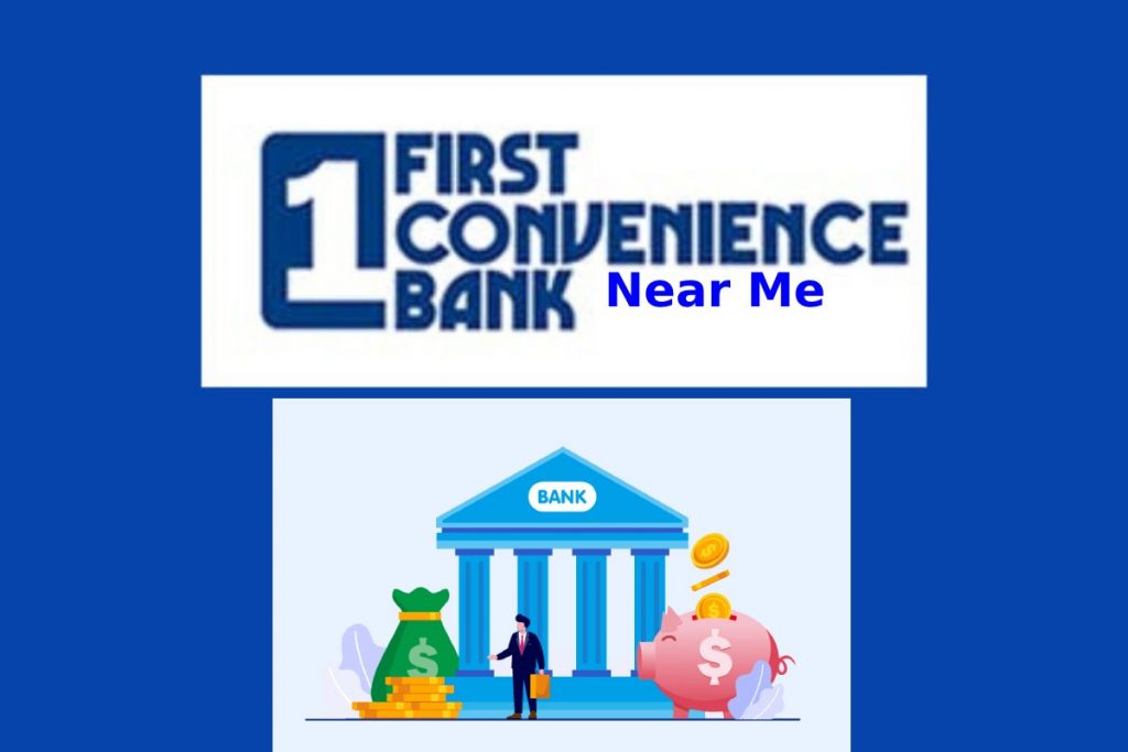 1st Convenience Bank Near Me - Details of Convenience Bank