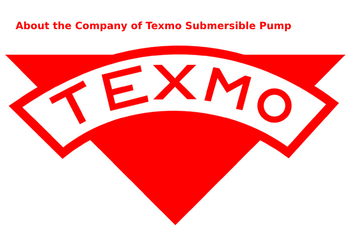 About the Company of Texmo Submersible Pump