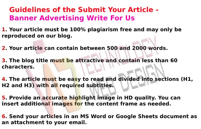 Guidelines of the Submit Your Article - Banner Advertising Write For Us