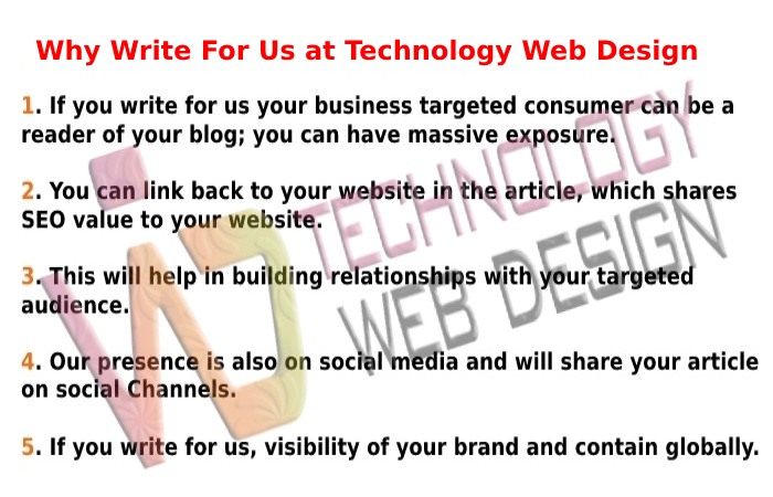 Why Write For Us at Technology Web Design – Software Development Tool Write For Us