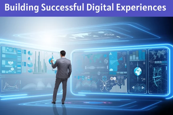 Building Successful Digital Experiences