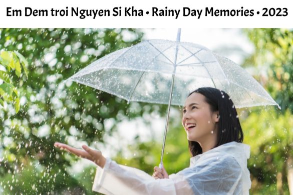 em dem troi nguyen si kha • rainy day memories • 2023