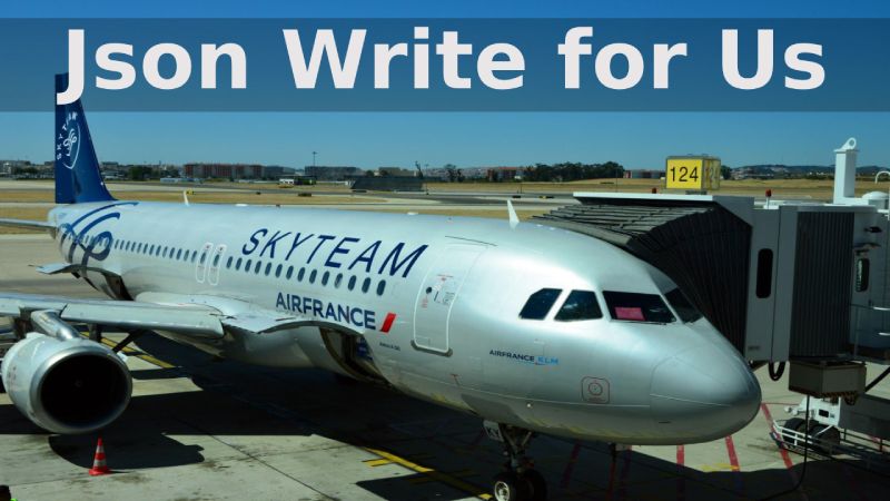 Json Write for Us
