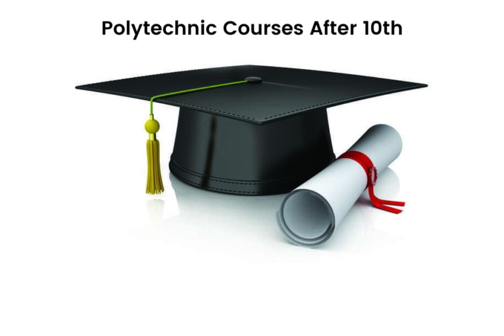 Polytechnic Courses List After 10th
