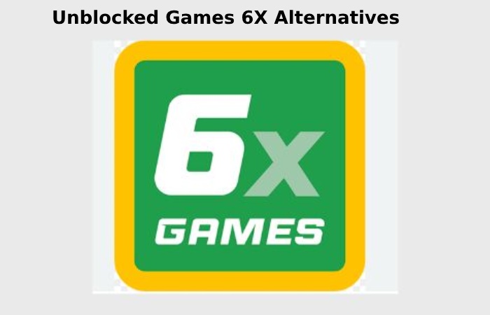 Unblocked Games 6X Alternatives